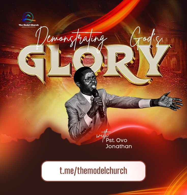 Demonstrating God's Glory